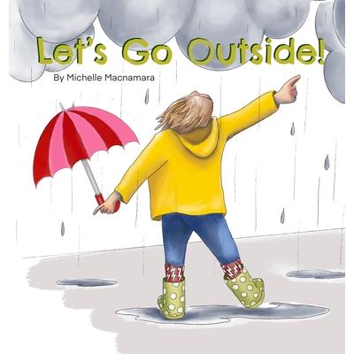 Let’s Go Outside!