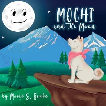 Mochi and the Moon