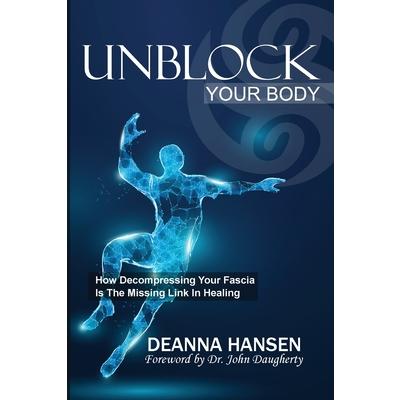 Unblock Your Body
