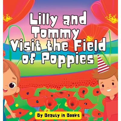 Lilly and Tommy Visit the Field of Poppies