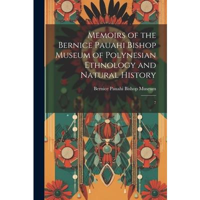 Memoirs of the Bernice Pauahi Bishop Museum of Polynesian Ethnology and Natural History | 拾書所