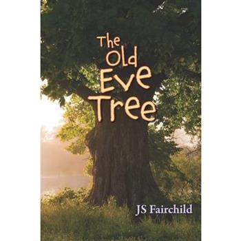 The Old Eve Tree