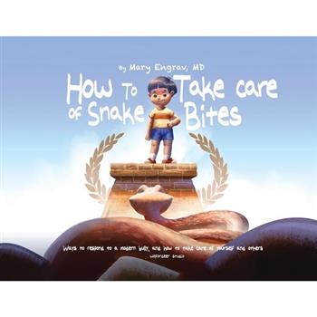 How to Take Care of Snake Bites