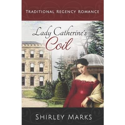 Lady Catherine’s Coil