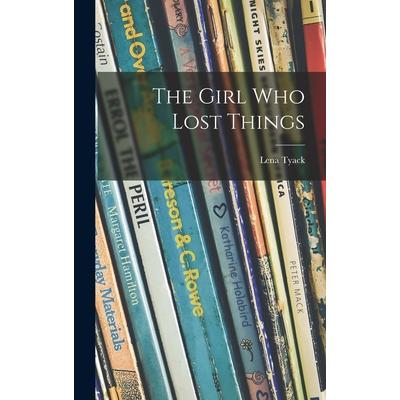 The Girl Who Lost Things