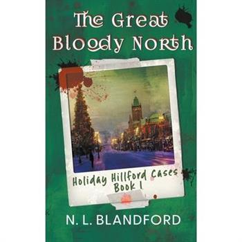 The Great Bloody North