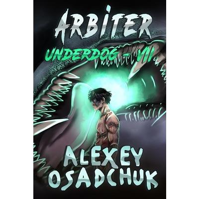 Arbiter (Underdog Book #7) | 拾書所