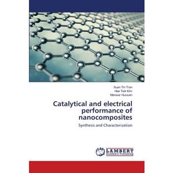 Catalytical and electrical performance of nanocomposites