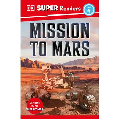 DK Super Readers Level 4 Mission to Mars | 拾書所