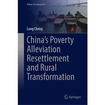 China’s Poverty Alleviation Resettlement and Rural Transformation