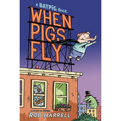 Batpig: When Pigs Fly