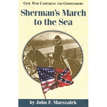 Sherman’s March To The Sea