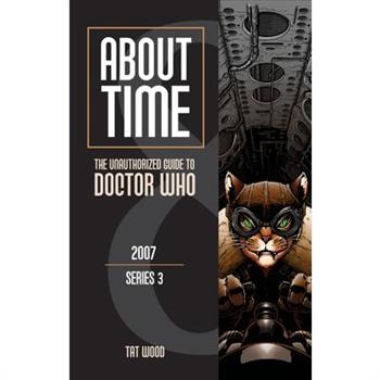 The Unauthorized Guide to Doctor Who, Series 3