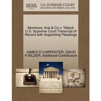 Morimura, Arai & Co V. Taback U.S. Supreme Court Transcript of Record with Supporting Pleadings