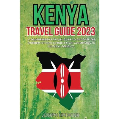 kenya travel guide 2023