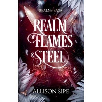 Realm of Flames & Steel