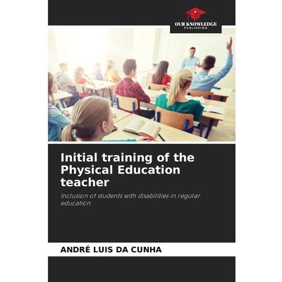 Initial training of the Physical Education teacher