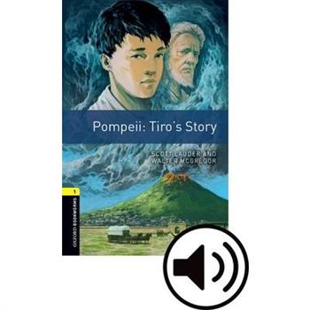 Oxford Bookworms 3e 1 Pompeii Tiros Story MP3 Pack
