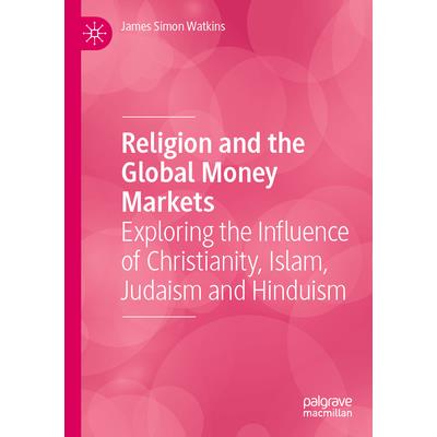 Religion and the Global Money Markets | 拾書所