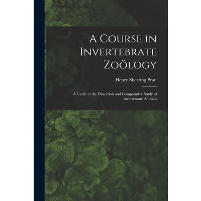 A Course in Invertebrate Zo繹logy