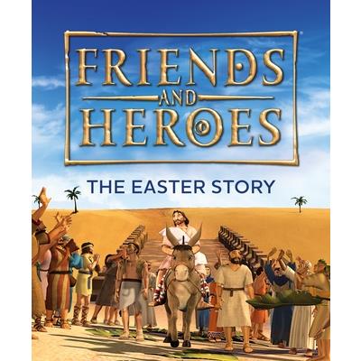 Friends and Heroes: The Easter Story | 拾書所