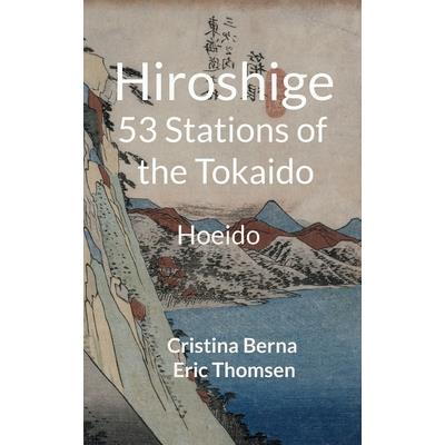 Hiroshige 53 Stations of the Tokaido | 拾書所