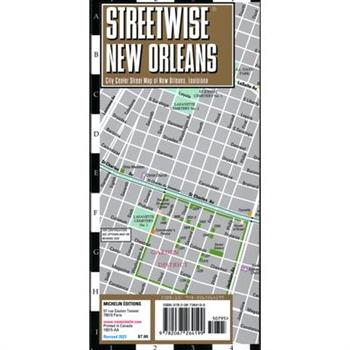 Streetwise New Orleans Map- Laminated City Center Street Map of New Orleans, Louisiana