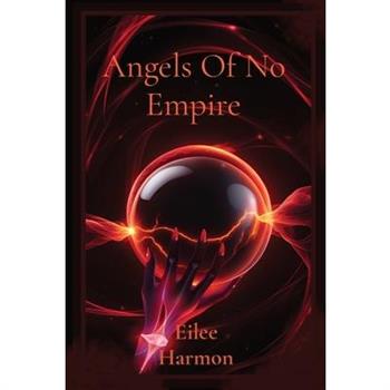 Angels Of No Empire