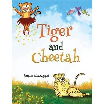 Tiger and Cheetah