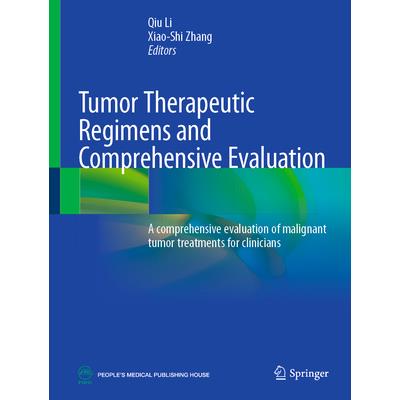 Tumor Therapeutic Regimens and Comprehensive Evaluation | 拾書所