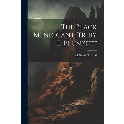 The Black Mendicant, Tr. by E. Plunkett | 拾書所