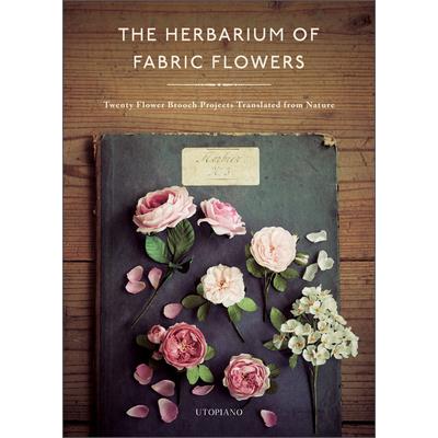 The Herbarium of Fabric Flowers | 拾書所