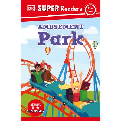 DK Super Readers Pre-Level Amusement Park