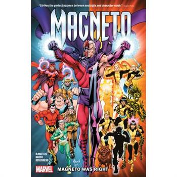 Magneto: Magneto Was Right
