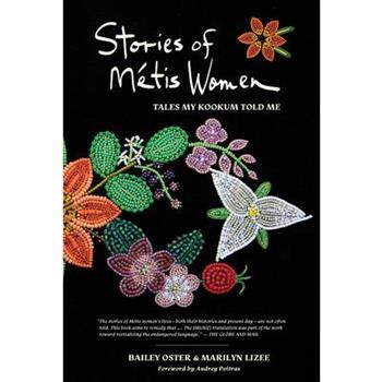 Stories of M?tis Women