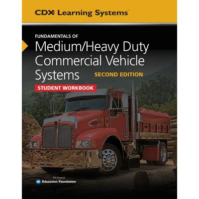 Fundamentals of Medium/Heavy Duty Commercial Vehicle Systems Student Workbook | 拾書所