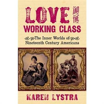 Love and the Working Class