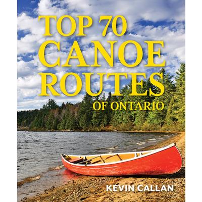 Top 70 Canoe Routes of Ontario | 拾書所