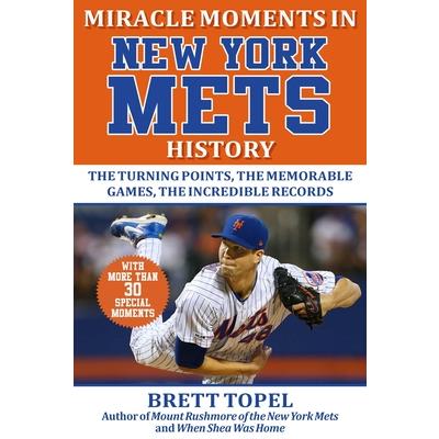 Miracle Moments in New York Mets History
