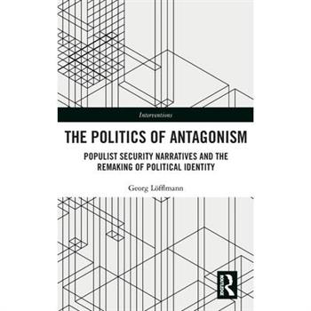 The Politics of Antagonism