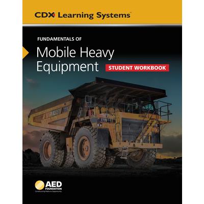 Fundamentals of Mobile Heavy Equipment Student Workbook | 拾書所