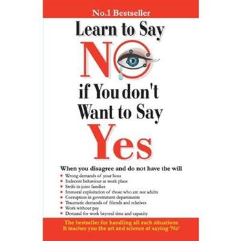 Learn to Say No if You Don’t Want to Say Yes