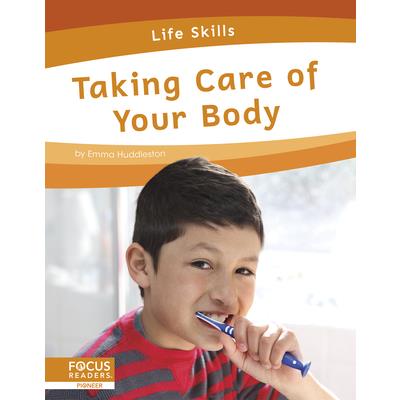 Taking Care of Your Body