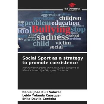 Social Sport as a strategy to promote coexistence