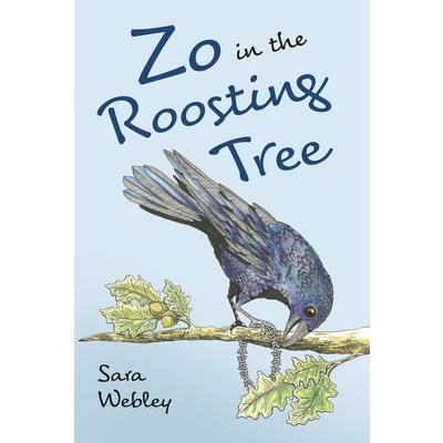 Zo in the Roosting Tree