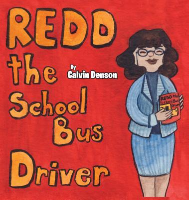 Redd the School Bus Driver | 拾書所