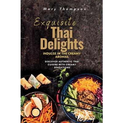 Exquisite Thai Delights | 拾書所