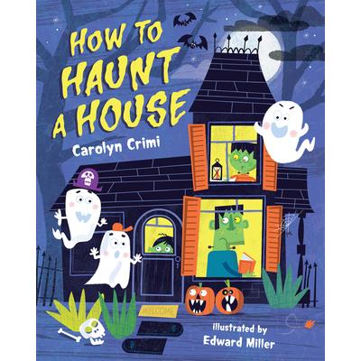 How to Haunt a House
