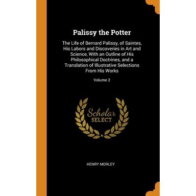 Palissy the Potter | 拾書所