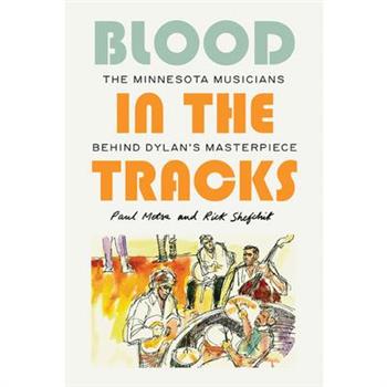 Blood in the Tracks